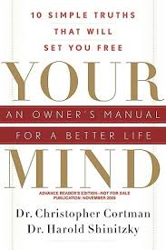 Cortman, Shinitzky – Your Mind: An Owner’s Manual for a Better Life