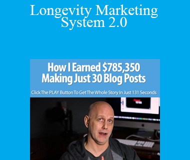Dave Kaminski – Longevity Marketing System 2.0