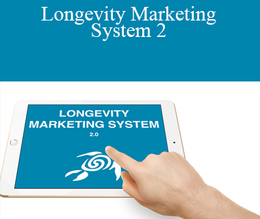 Dave Kaminski – Longevity Marketing System 2