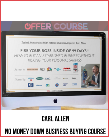 Carl Allen – No Money Down Business Buying Course