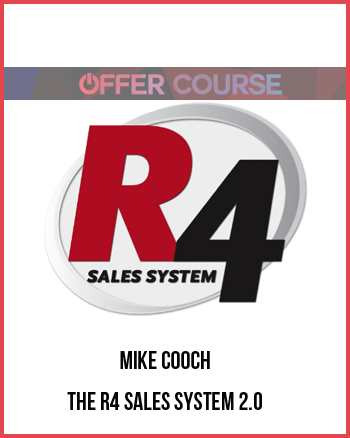 Mike Cooch – The R4 Sales System 2.0