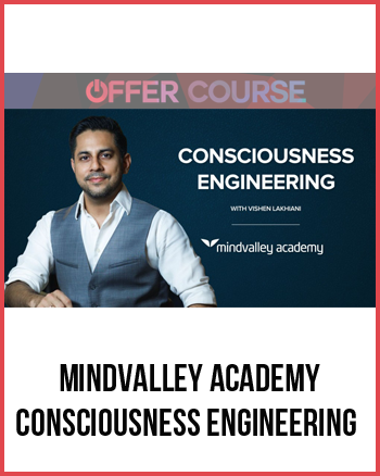 Mindvalley Academy – Consciousness Engineering