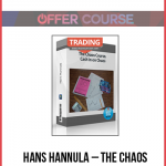 Hans Hannula – The Chaos Course. Cash in on Chaos