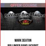 Mark Deaton – Bollinger Band Jackpot