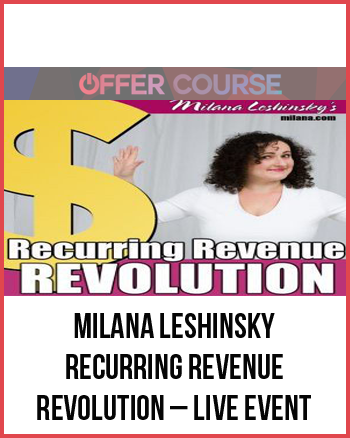 Milana Leshinsky – Recurring Revenue Revolution – Live Event