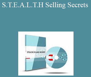 David Snyder – S.T.E.A.L.T.H Selling Secrets