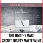 RSD Timothy Marc – Secret Society Mastermind Week 1-12