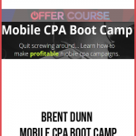 Brent Dunn – Mobile CPA Boot Camp