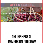 ONLINE HERBAL IMMERSION PROGRAMONLINE HERBAL IMMERSION PROGRAM