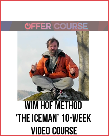 Wim Hof Method – ‘The Iceman’ 10-Week Video Course
