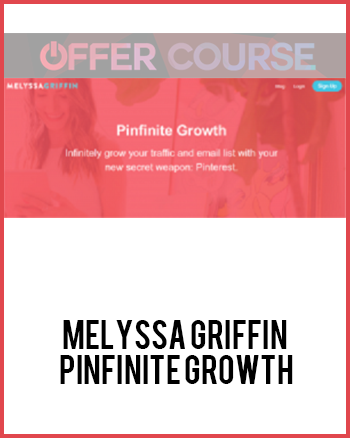 Melyssa Griffin – Pinfinite Growth