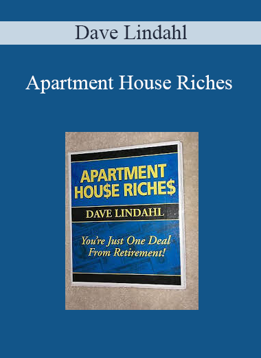 Dave Lindahl – Apartment House Riches