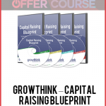 Growthink – Capital Raising Blueprint