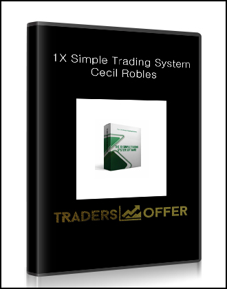 1X Simple Trading System-Cecil Robles