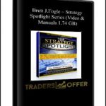 Brett J.Fogle – Strategy Spotlight Series (Video & Manuals 1.74 GB)