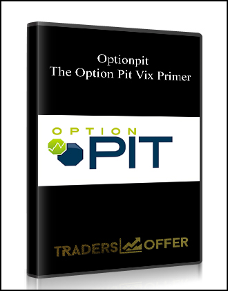Optionpit - The Option Pit Vix Primer