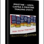 Pristine – Greg Capra – 5 Pristine Trading DVD’s