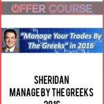 Sheridan – Manage By The Greeks 2016