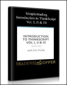Simplertrading - Introduction to ThinkScript Vol. I, II & III