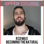 RSD Max – Becoming The Natural (Platinum Edition)