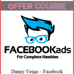 Danny Veiga – Facebook Ads for Complete Newbies