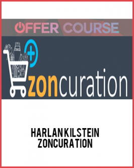 Harlan Kilstein – ZonCuration