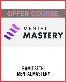 Ramit Sethi – Mental Mastery