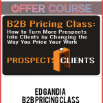 Ed Gandia – B2B Pricing Class