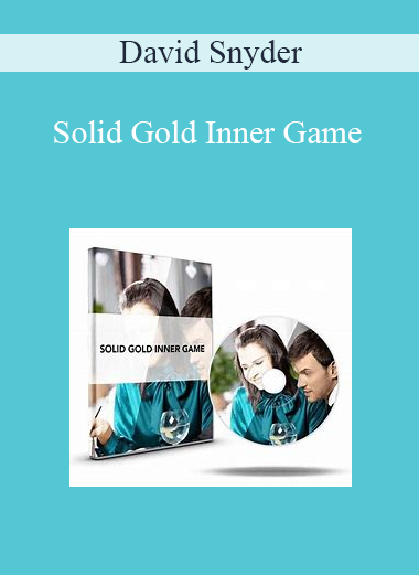 David Snyder - Solid Gold Inner Game