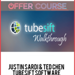 Justin Sardi & Ted Chen – Tubesift Software