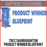 Tristan Broughton – Product Winner Blueprint