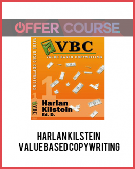 Harlan Kilstein – Value Based Copywriting