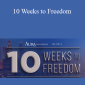 David Tian - 10 Weeks to Freedom