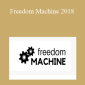 Jon Morrow - Freedom Machine 2018