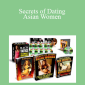 Dean Cortez - Secrets of Dating Asian Women