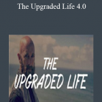 Jesse Elder - The Upgraded Life 4.0