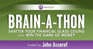 John Assaraf – Brainathon 2014 – Shatter Your Financial Glass Ceiling