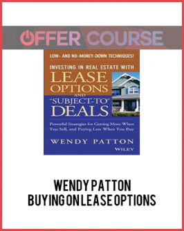 Wendy Patton – Buying on Lease Options