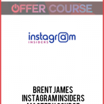Brent James – Instagram Insiders – Mastery Course