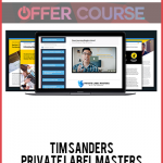 Tim Sanders – Private Label Masters