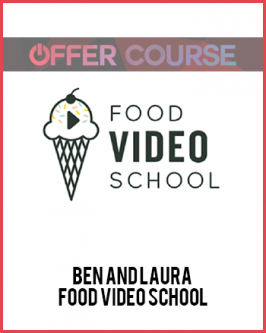Ben And Laura – Food Video School