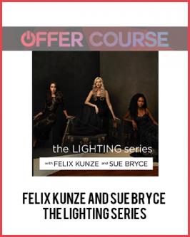 Felix Kunze And Sue Bryce – The Lighting Series