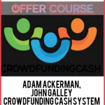 Adam Ackerman - Crowdfunding Cash