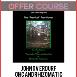 John Overdurf – OHC and Rhizomatic Perception