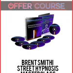 Brent Smithi – Street Hypnosis MasterClass