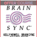 Kelly Howell – Brain Sync – Binaural Beats