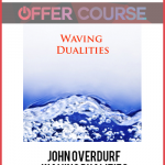 John Overdurf – Waving Dualities