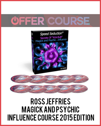 Ross Jeffries – Magick and Psychic Influence Course 2015 Edition