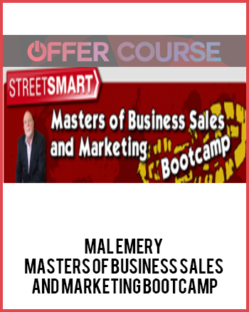 Mal Emery – Masters of Business Sales and Marketing Bootcamp
