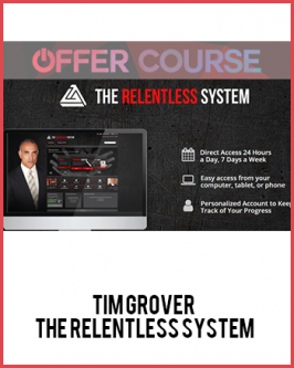 Tim Grover – The Relentless System